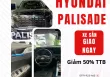 Hyundai Palisade 2023 - ƯU Đãi THÁNG 12 - 2  DÒNG XE CAO CẤP NHÀ HYUNDAI CUSTIN VA PALISADE GIẢM 50% THUẾ TRƯỚC BẠ giá 1 tỷ 589 tr tại Tp.HCM
